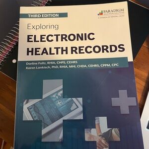 Exploring Electronic Health Records Third Edition Book